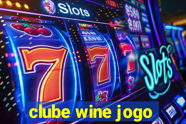 clube wine jogo