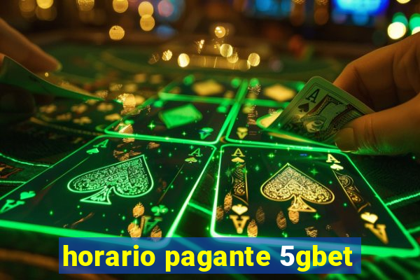 horario pagante 5gbet