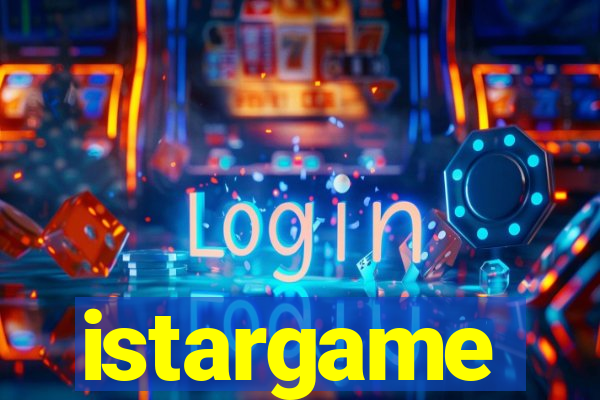 istargame