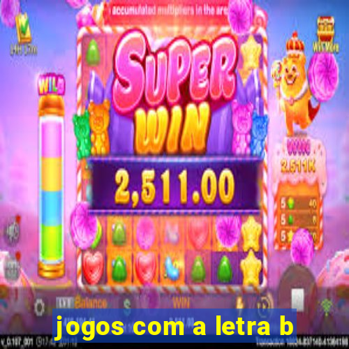 jogos com a letra b