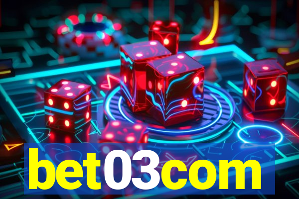 bet03com