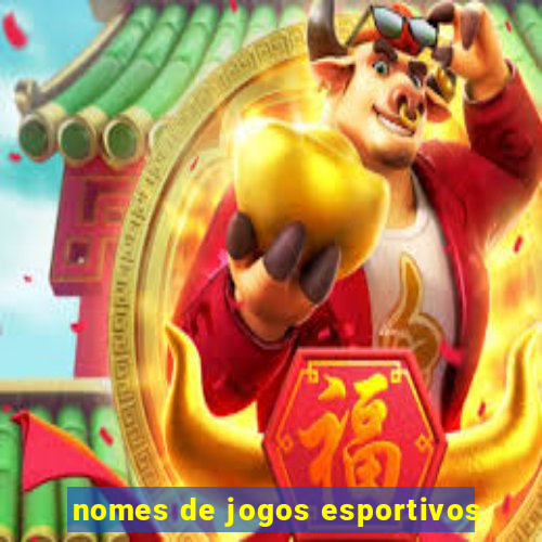 nomes de jogos esportivos