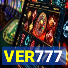 VER777