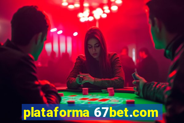 plataforma 67bet.com