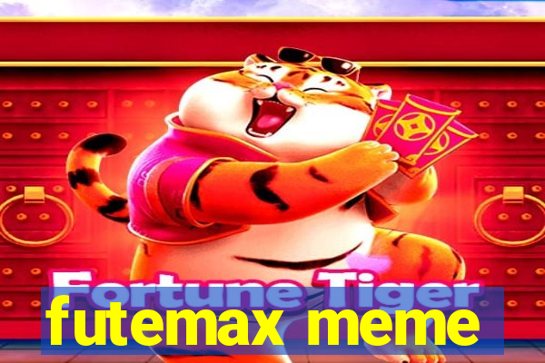 futemax meme