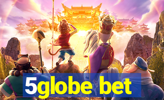 5globe bet