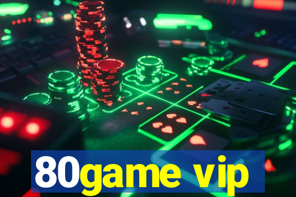 80game vip