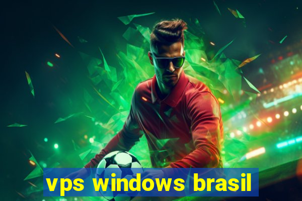 vps windows brasil