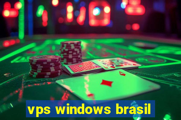 vps windows brasil