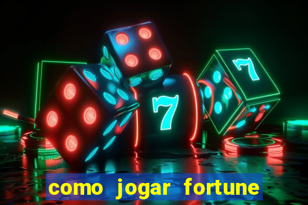 como jogar fortune tiger sem depositar