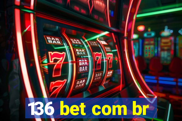 136 bet com br