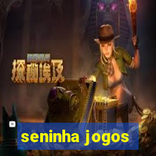 seninha jogos