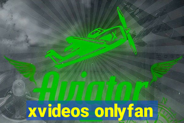 xvideos onlyfan