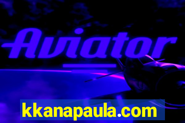 kkanapaula.com