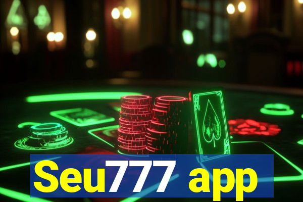 Seu777 app