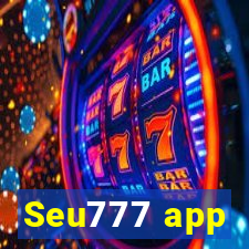 Seu777 app