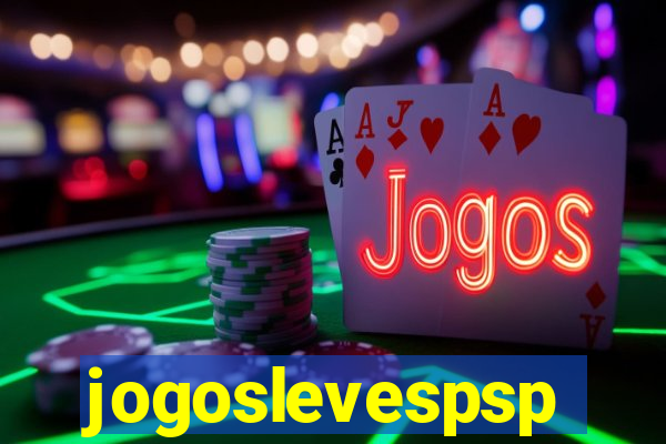 jogoslevespsp