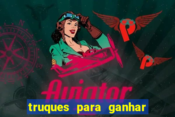 truques para ganhar no aviator