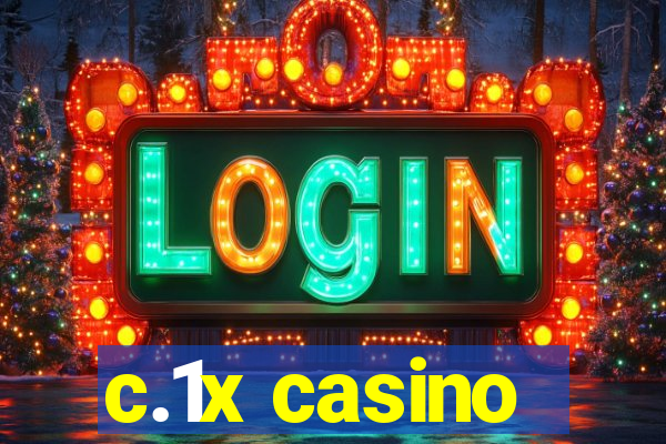 c.1x casino