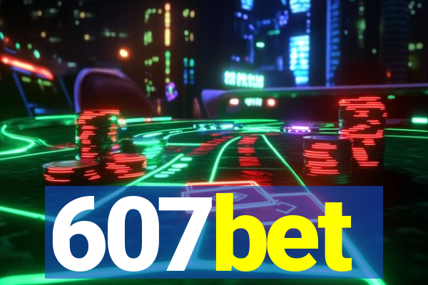 607bet