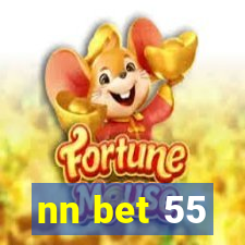 nn bet 55