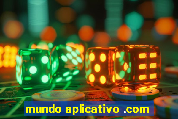 mundo aplicativo .com