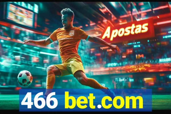 466 bet.com