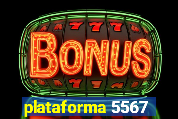 plataforma 5567