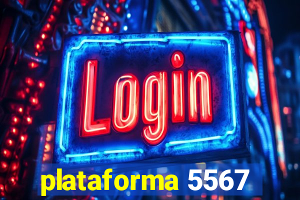 plataforma 5567