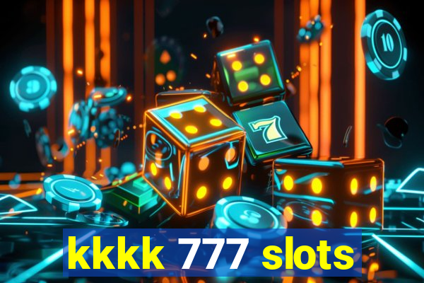 kkkk 777 slots