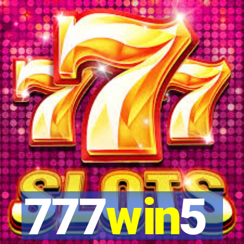 777win5