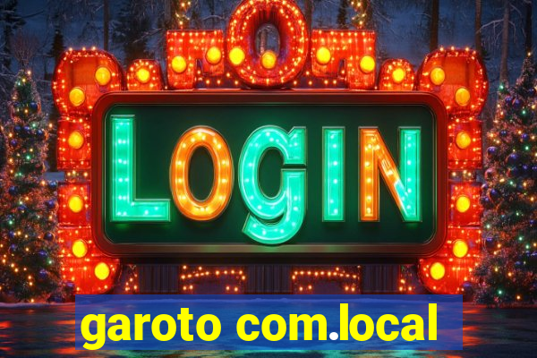 garoto com.local