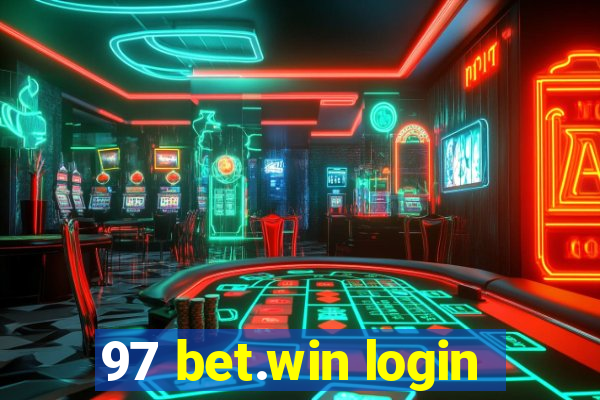 97 bet.win login