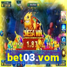 bet03.vom