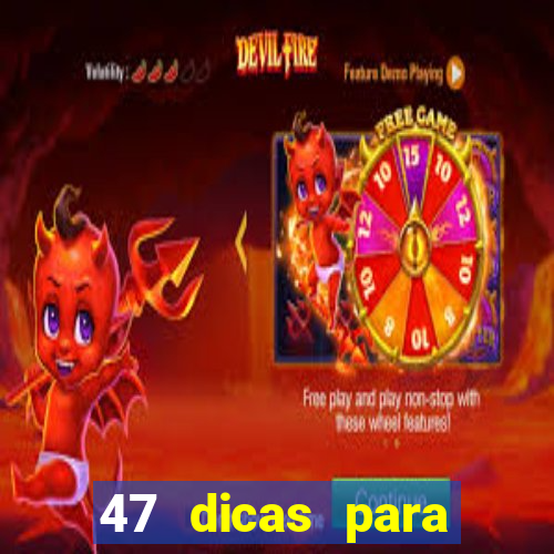 47 dicas para ganhar na mega-sena pdf