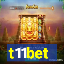 t11bet