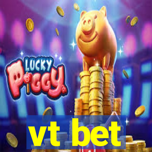 vt bet