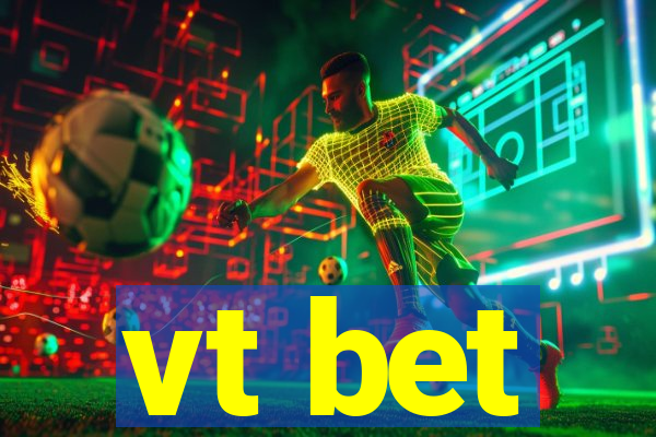 vt bet