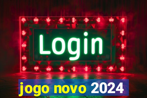 jogo novo 2024