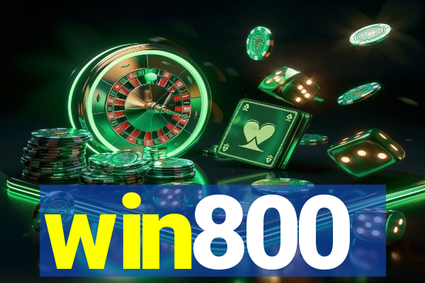 win800