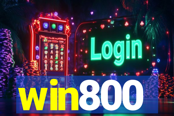 win800