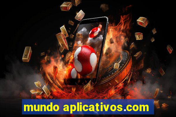 mundo aplicativos.com