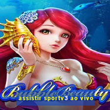 assistir sportv3 ao vivo