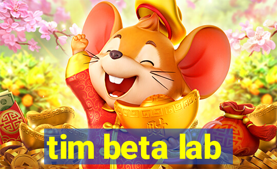 tim beta lab