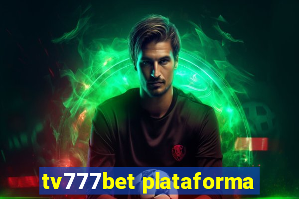 tv777bet plataforma