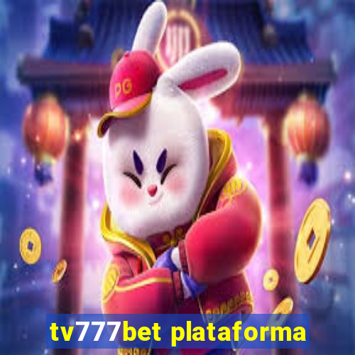 tv777bet plataforma