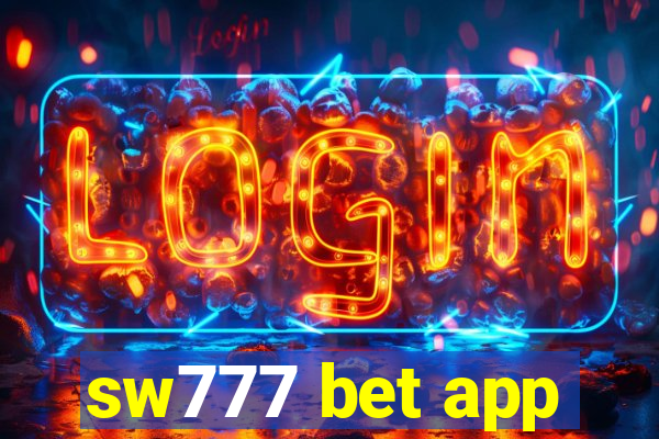 sw777 bet app