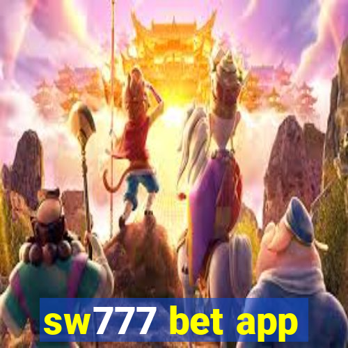 sw777 bet app