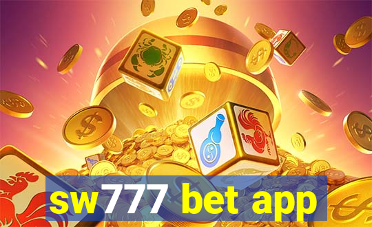 sw777 bet app