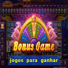 jogos para ganhar dinheiro sem pagar nada